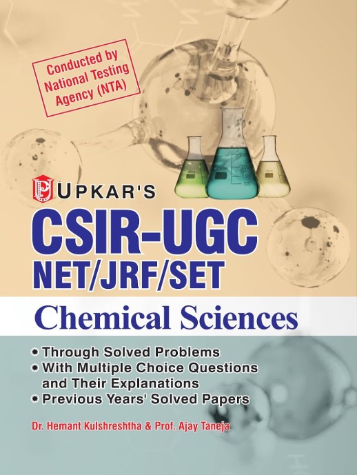 UPAKARS CSIR-UGC NET, JRF or SET Chemical Sciences| Conducted By NTA